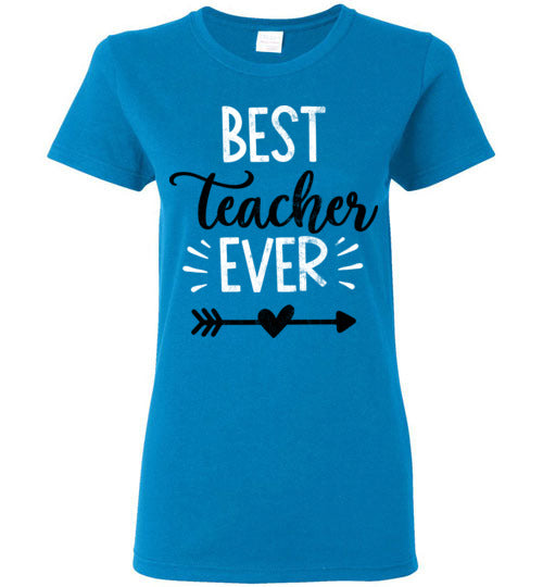 Sapphire Ladies Teacher T-shirt - Design 13 - Best Teacher Ever