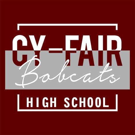 Cy-Fair High School Bobcats Maroon Garment Design 05