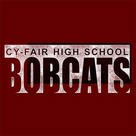 Cy-Fair High School Bobcats Maroon Garment Design 22