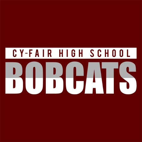 Cy-Fair High School Bobcats Maroon Garment Design 25