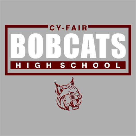 Cy-Fair High School Bobcats Sports Grey Garment Design 49