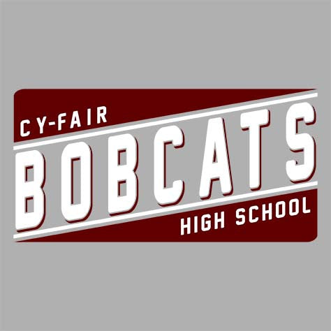 Cy-Fair High School Bobcats Sports Grey Garment Design 84