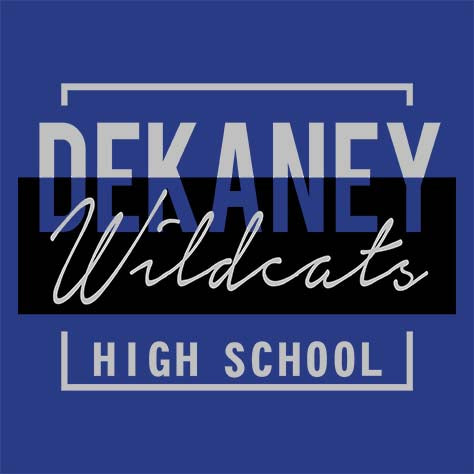 Dekaney High School Wildcats Royal Blue Garment Design 05