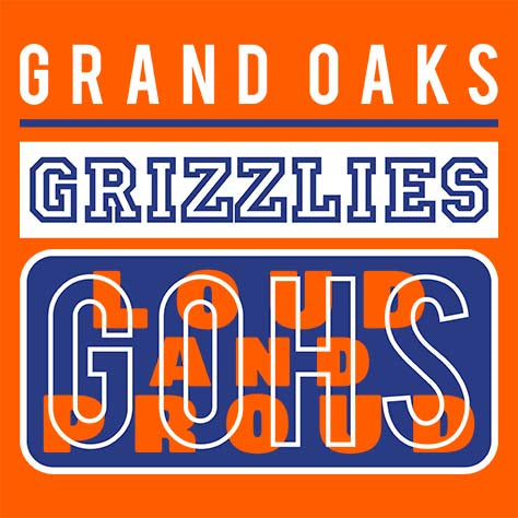 Grand Oaks High School Grizzlies Orange Garment Design 86