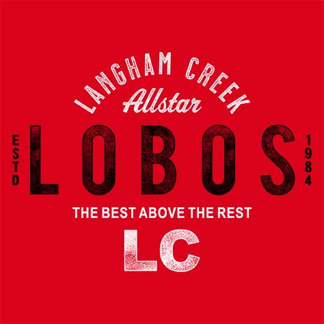 Langham Creek High School Lobos Red Garment Design 40